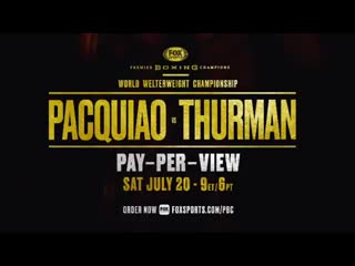 pacquiao - thurman. promo video for the fight